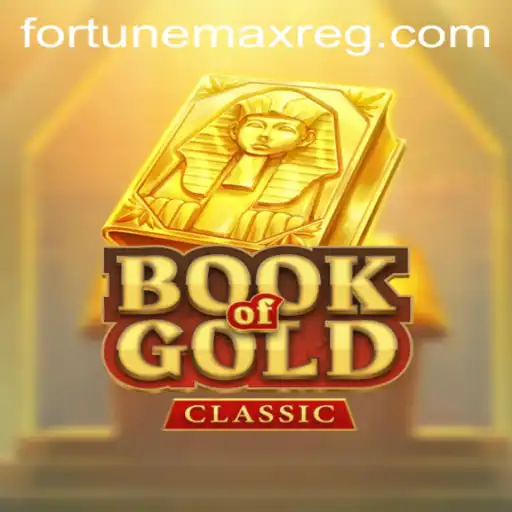 Exploring the Enchantment of BookOfGoldClassic and Navigating Fortunemax Login