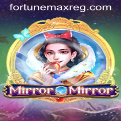 MirrorMirror: A Fascinating New Adventure with Fortunemax Login