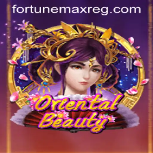 Discover the Allure of OrientalBeauty and Fortunemax Login