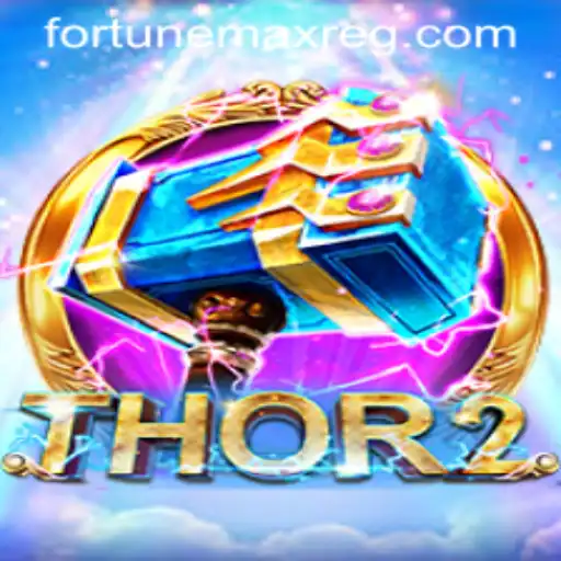Discover the Thrilling World of Thor2 and Mastery of Fortunemax Login